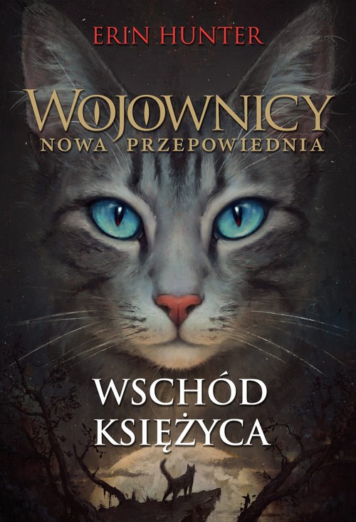 Image of Wojownicy Nowa Przepowiednia Tom 2 Wschód księżyca