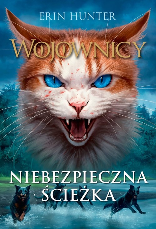 Image of Wojownicy Tom 5 Niebezpieczna ścieżka
