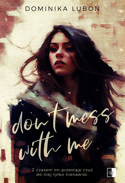 Image of Don't mess with me