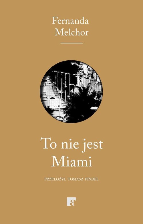 Image of To nie jest Miami