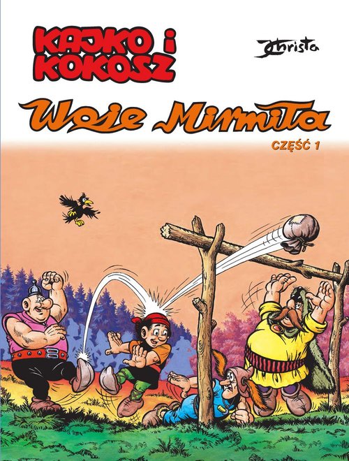 Image of Kajko i Kokosz Woje Mirmiła Część 1