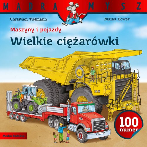 Image of Maszyny i pojazdy. Wielkie ciężarówki