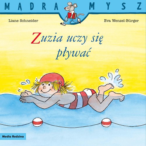 Image of Mądra Mysz. Zuzia uczy się pływać