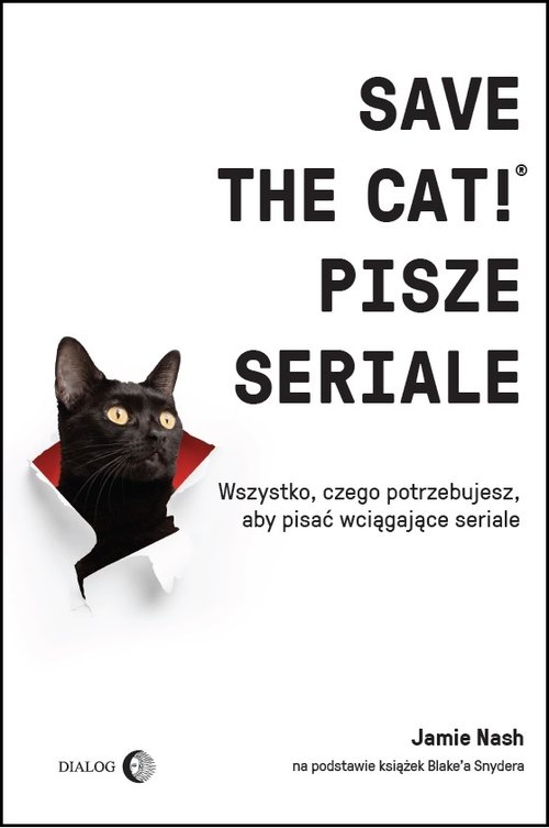 Image of Save the Cat!® pisze seriale Wszystko, czego potrzebujesz, aby pisać wciągające seriale