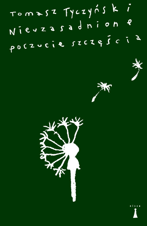 Image of Nieuzasadnione poczucie szczęścia