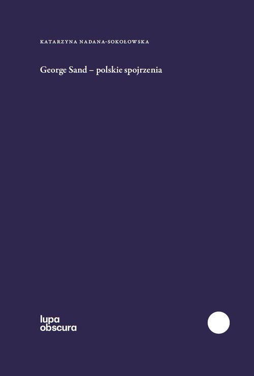 Image of George Sand polskie spojrzenia