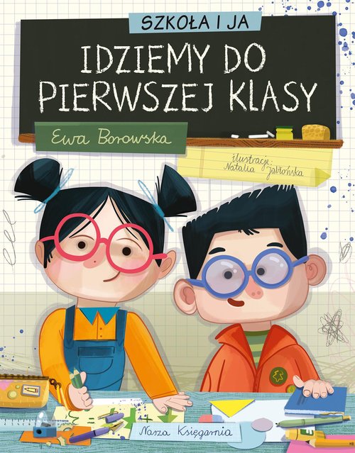 Image of Szkoła i ja Idziemy do pierwszej klasy