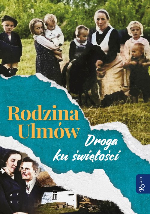 Image of Rodzina Ulmów Droga ku świętości