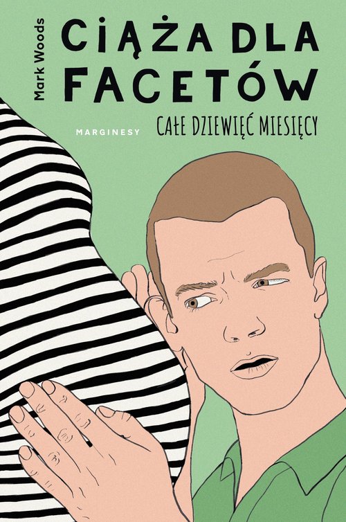 Image of Ciąża dla facetów Całe dziewięć miesięcy