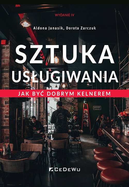 Image of Sztuka usługiwania Jak zostać dobrym kelnerem