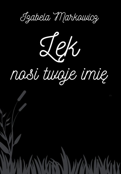 Image of Lęk nosi twoje imię