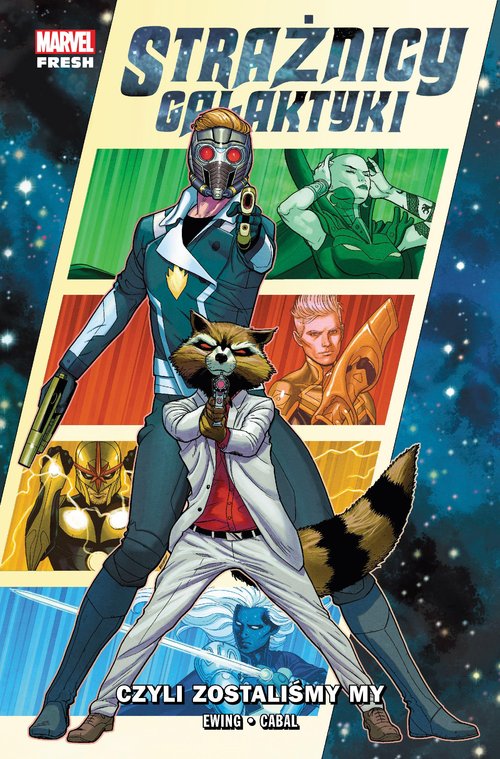Image of Strażnicy Galaktyki. Czyli zostaliśmy my. Tom 1