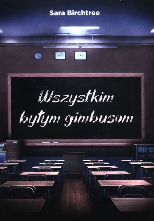 Image of Wszystkim byłym gimbusom