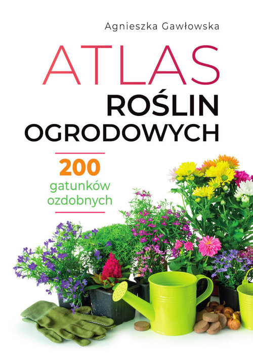 Image of Atlas roślin ogrodowych