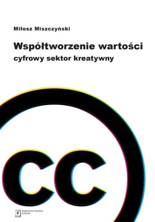 Image of Współtworzenie wartości. Cyfrowy sektor kreatywny
