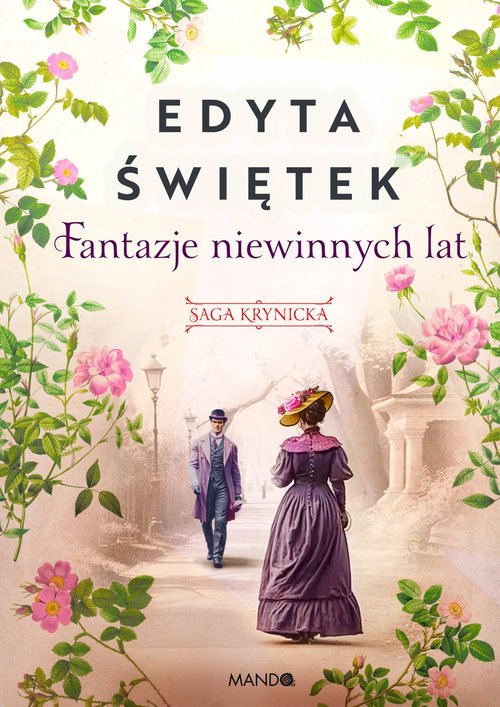Image of Fantazje niewinnych lat Saga krynicka, część II