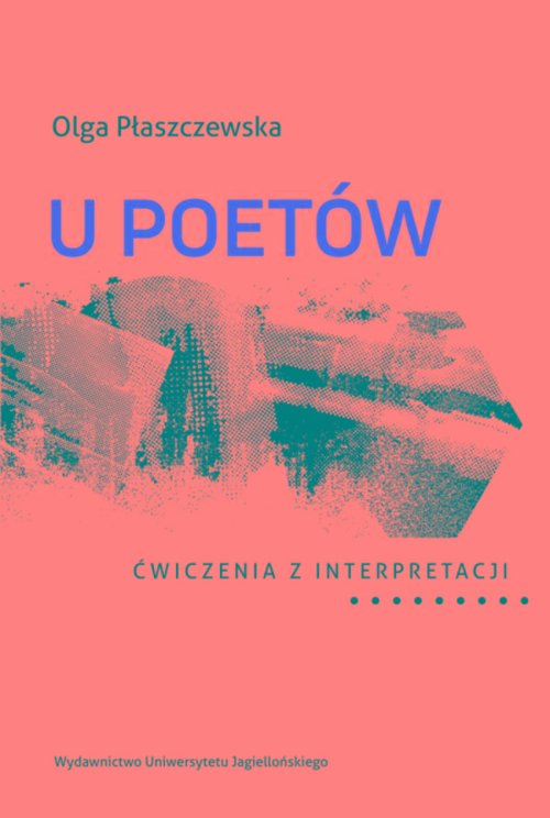 Image of U poetów Ćwiczenia z interpretacji