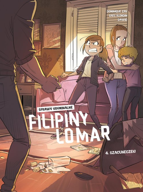 Image of Sprawy kryminalne Filipiny Lomar. Szacuneczek! Tom 4