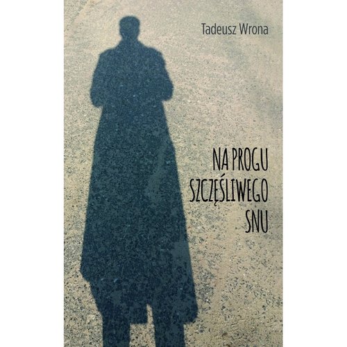 Image of Na progu szczęśliwego snu