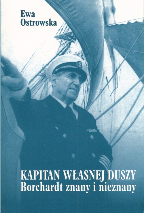 Image of Kapitan własnej duszy Borchardt znany i nieznany