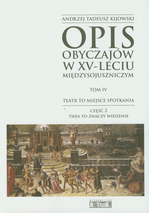 Image of Opis obyczajów w XV-leciu miedzysojuszniczym Tom 4 Część 2
