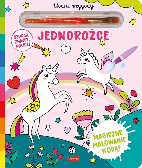 Image of Jednorożce. Akademia mądrego dziecka. Wodne przygody