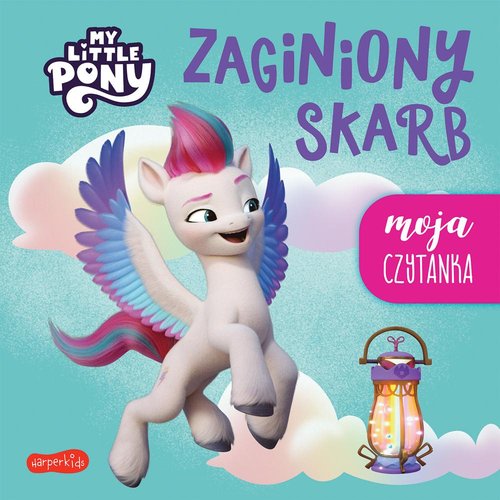 Image of Zaginiony skarb. My Little Pony. Moja czytanka