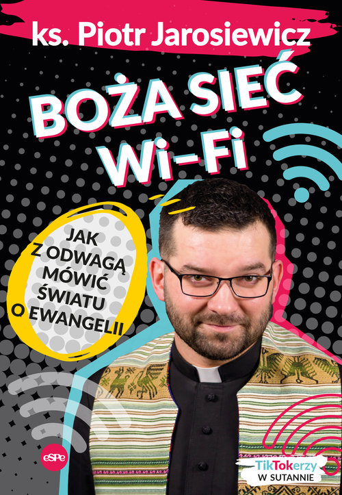 Image of Boża sieć wi-fi Jak z odwagą mówić światu o Ewangelii
