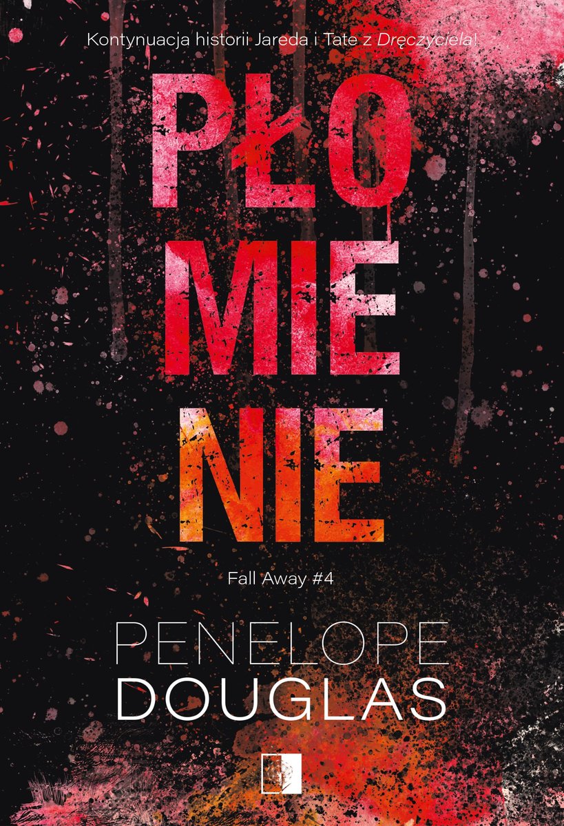 Image of Płomienie. Fall Away. Tom 4