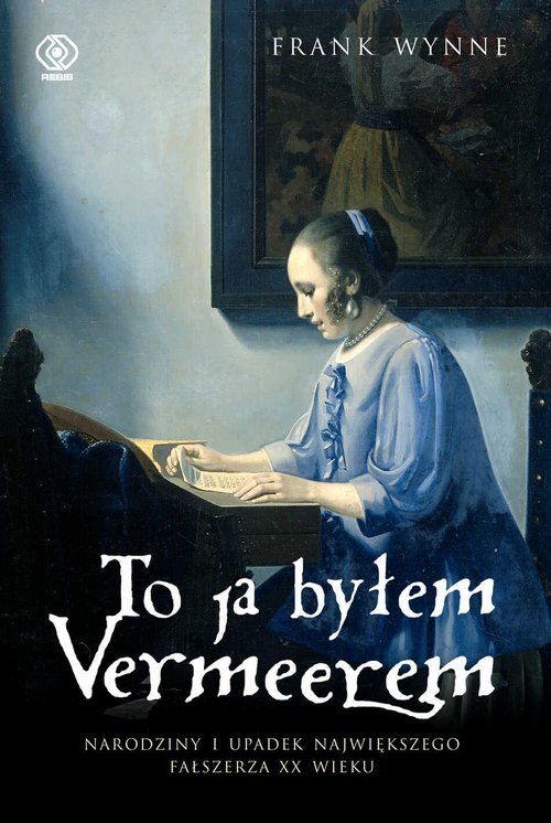Image of To ja byłem Vermeerem