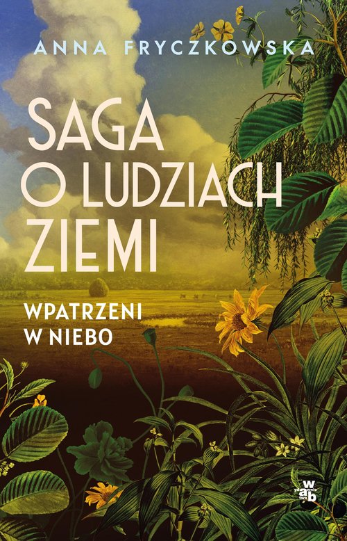 Image of Saga o ludziach ziemi. Wpatrzeni w niebo