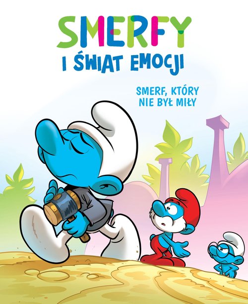 Image of Smerfy i świat emocji. Smerf, który nie był miły