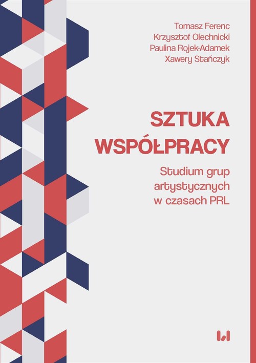 Image of Sztuka współpracy Studium grup artystycznych w czasach PRL