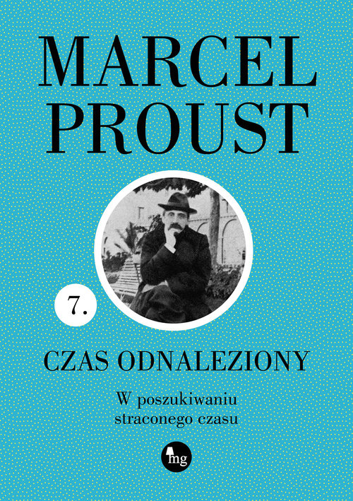 Image of Czas odnaleziony. W poszukiwaniu straconego czasu. Tom 7