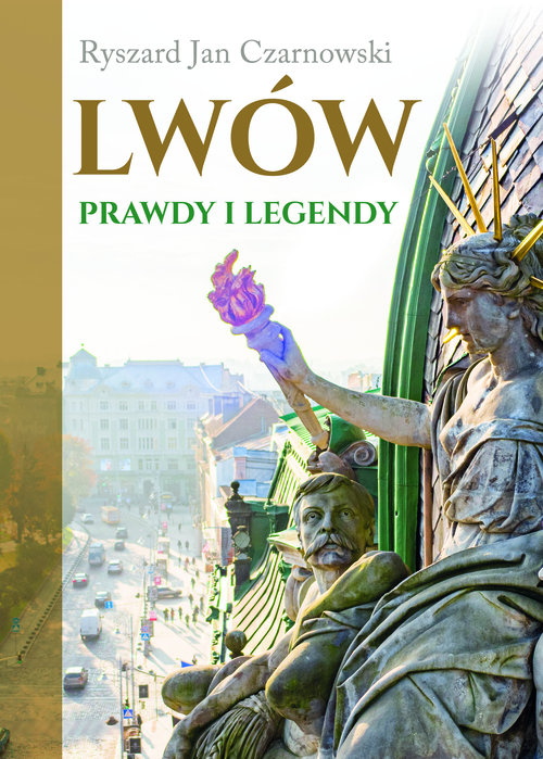 Image of Lwów Prawdy i legendy
