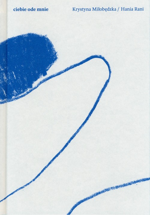 Image of Ciebie ode mnie