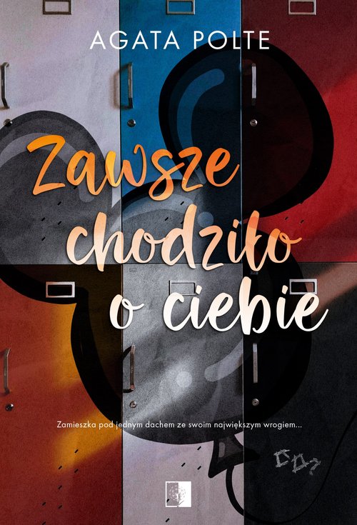 Image of Zawsze chodziło o ciebie