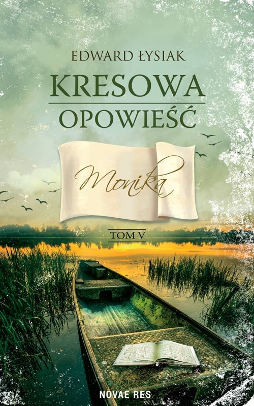 Image of Kresowa opowieść Tom 5 Monika