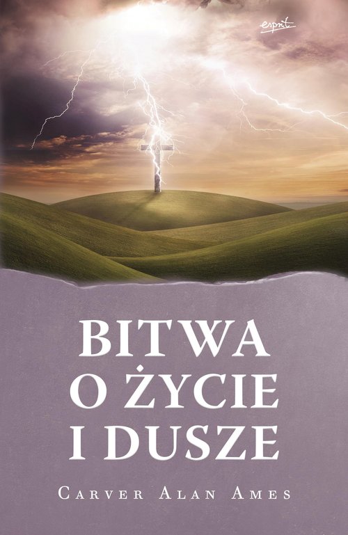 Image of Bitwa o życie i dusze
