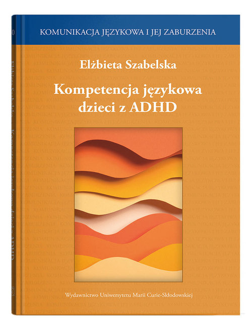 Image of Kompetencja językowa dzieci z ADHD