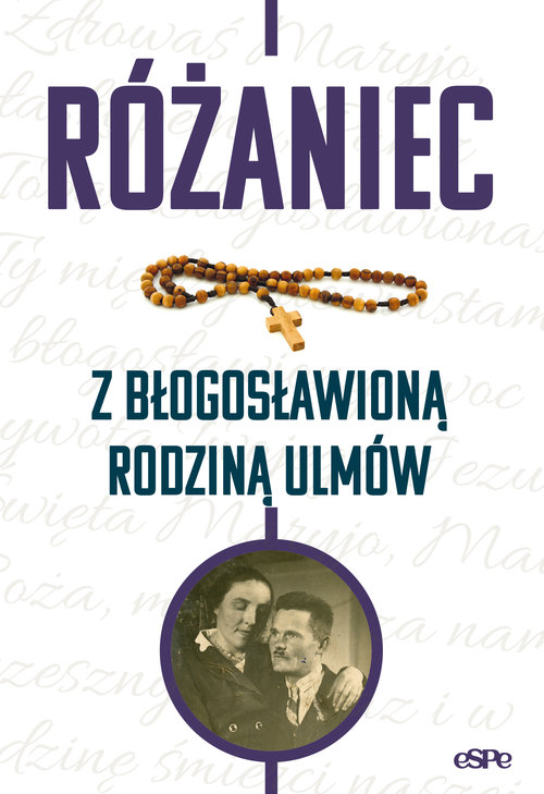 Image of Różaniec z błogosławioną rodziną Ulmów