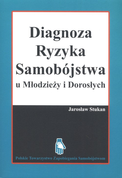 Image of Diagnoza ryzyka samobójstwa u Młodzieży i Dorosłych