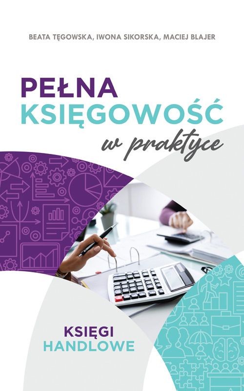 Image of Pełna księgowość w praktyce Księgi handlowe