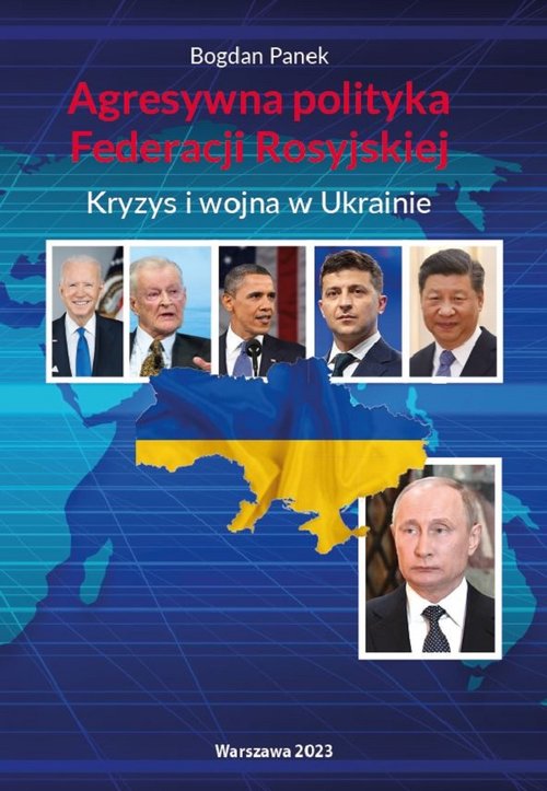 Image of Agresywna polityka Federacji Rosyjskiej Kryzys i wojna w Ukrainie