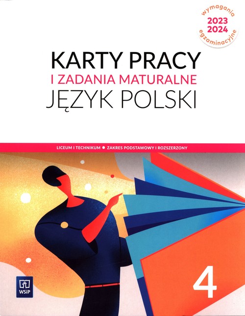 Image of Język polski 4 Karty pracy i zadania maturalne Zakres podstawowy i rozszerzony Liceum Technikum