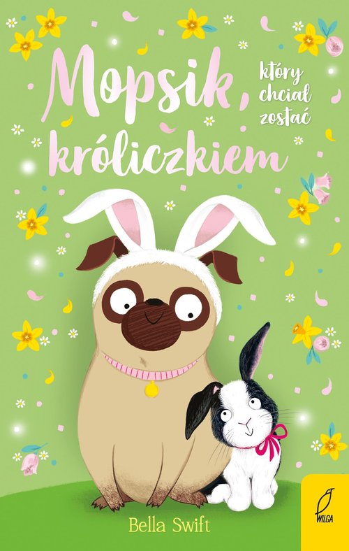 Image of Mopsik który chciał zostać króliczkiem Tom 2