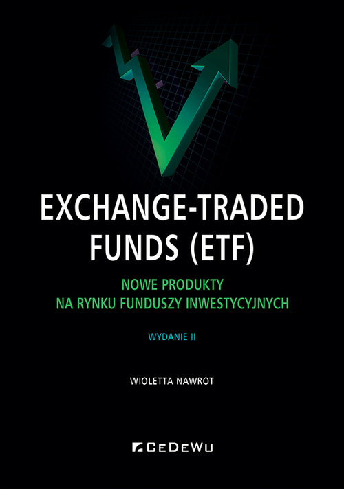 Image of Exchange-Traded Funds (ETF). Nowe produkty na rynku funduszy inwestycyjnych