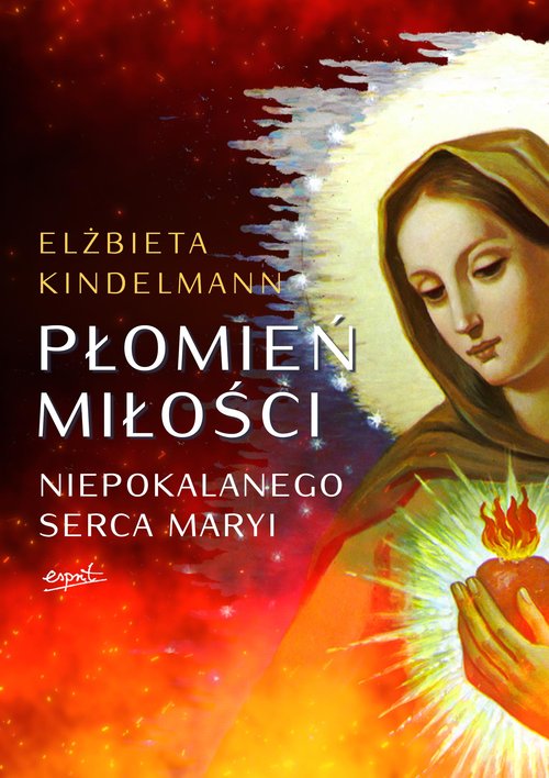 Image of Płomień Miłości Niepokalanego Serca Maryi