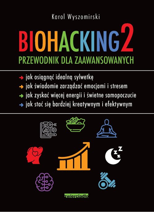 Image of Biohacking 2 Przewodnik dla zaawansowanych