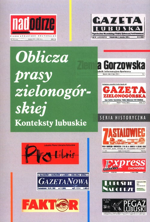 Image of Oblicza prasy zielonogórskiej Konteksty lubuskie